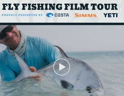 The Fly Fishing Film Tour Returns this Friday, February 9th!