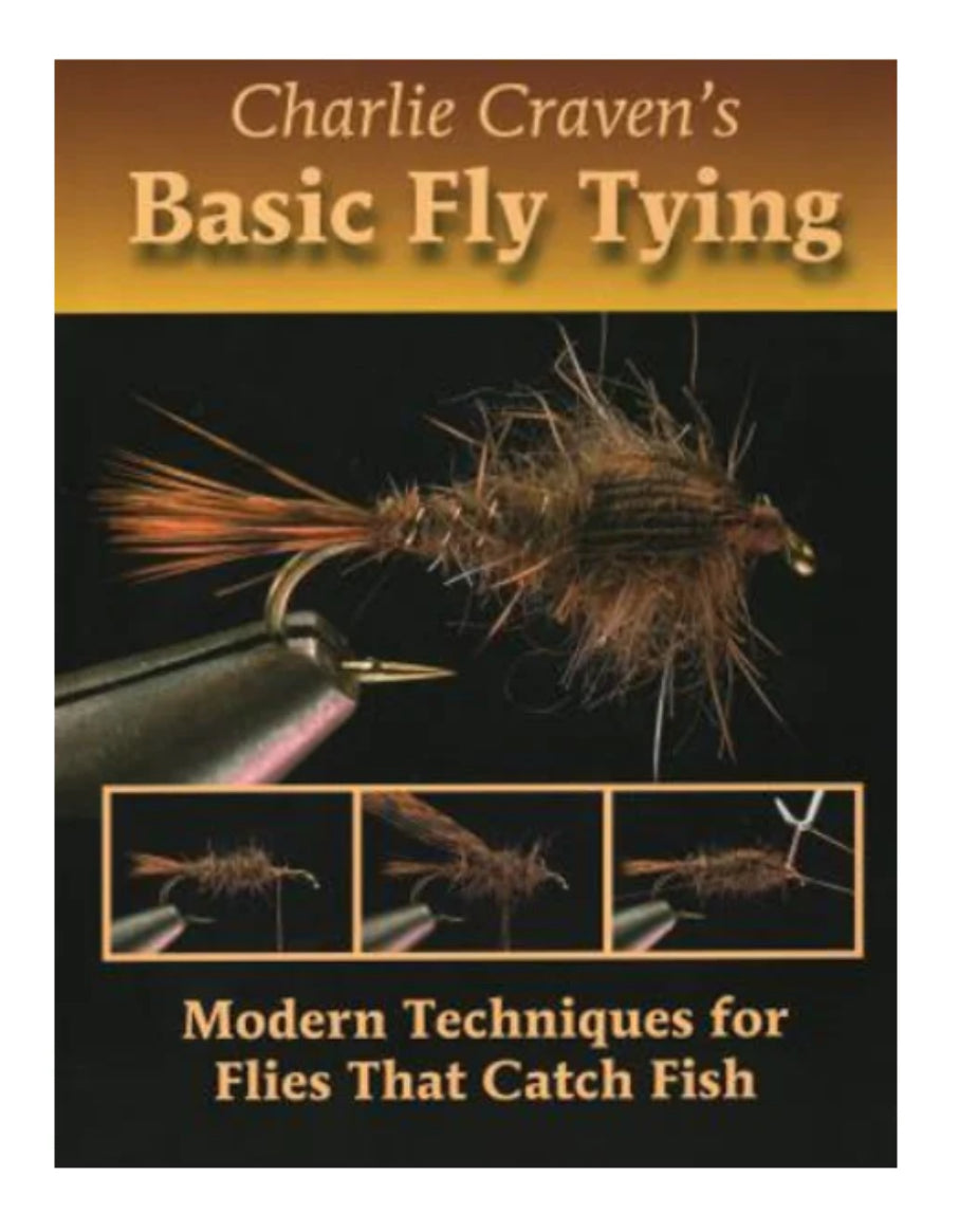 Charlie Craven’s Basic Fly Tying